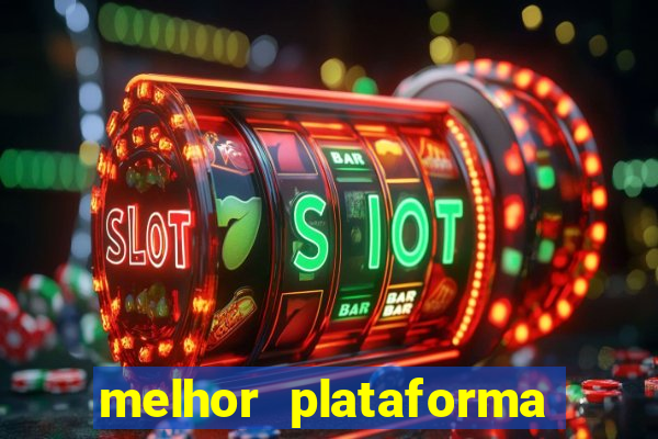 melhor plataforma para jogar